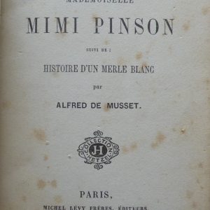 MADEMOISELLE MIMI PINSON - ALFRED DE MUSSET